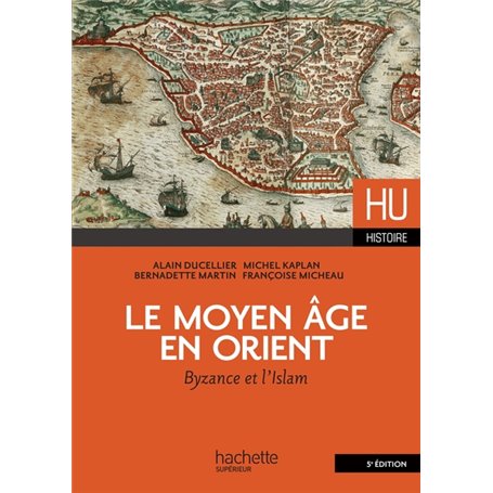 Le Moyen Âge en Orient