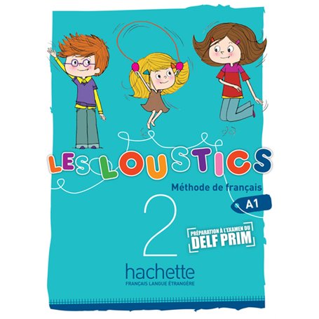Les Loustics 2 : Livre de l'élève