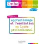 Ortho Lycée professionnel, CAP 2de Bac Pro - Livre élève - Ed.2010
