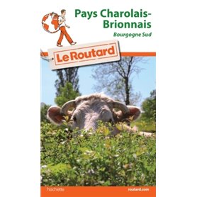 Guide du Routard Pays Charolais Brionnais