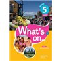 What's on... anglais cycle 4 / 5e - Livre élève - éd. 2017