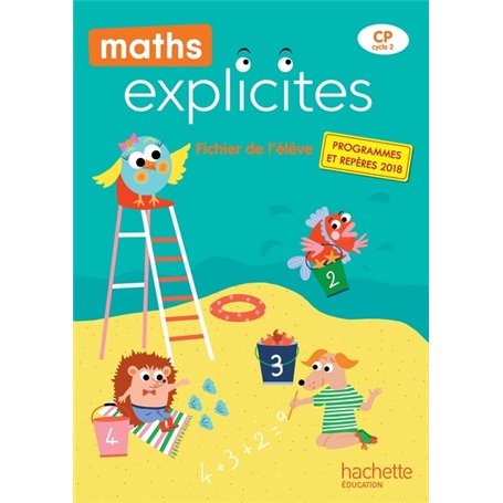 Maths Explicites CP - Fichier élève - Edition 2019