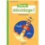 Parés au décodage CP - Méthode de lecture - Guide pédagogique - Ed. 2020
