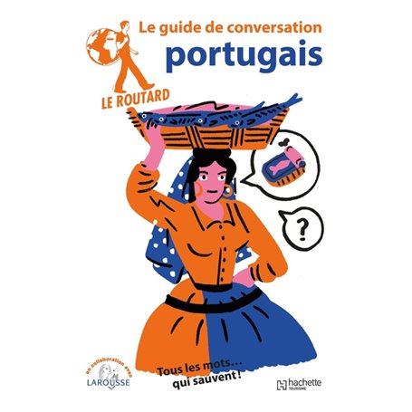 Le Routard guide de conversation portugais