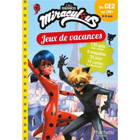 Miraculous - Jeux de vacances 2022 - Du CE2 au CM1                  