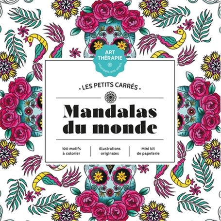 Les petits carrés d'Art-thérapie Mandalas du monde