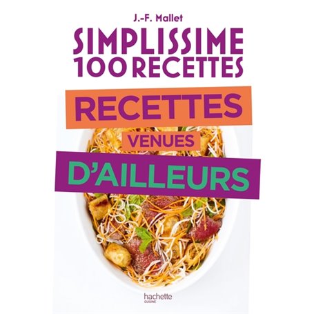 Simplissime Recettes venues d'ailleurs