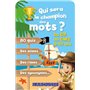Qui sera le champion des Mots ?