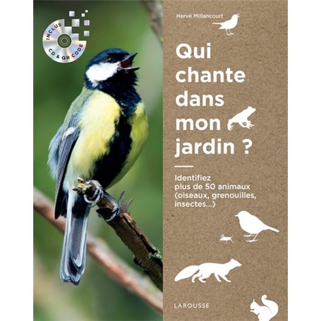 Qui chante dans mon jardin?