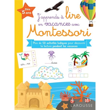 J'apprends à lire en vacances avec Montessori