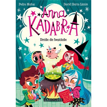 Anna Kadabra - Drôle de bestiole