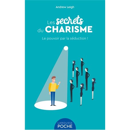 Les secrets du charisme