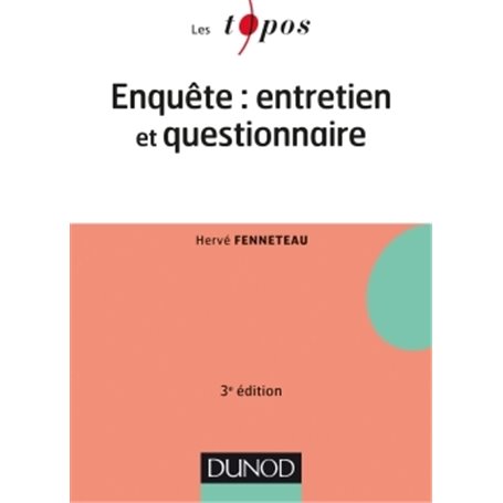 Enquête : entretien et questionnaire - 3e édition