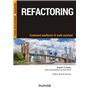 Refactoring - Comment améliorer le code existant