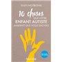 10 choses que votre enfant autiste aimerait que vous sachiez