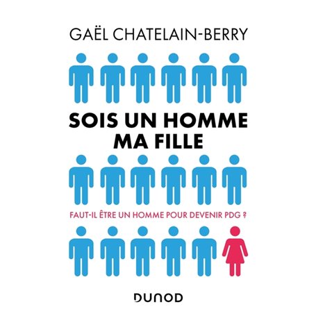 Sois un homme ma fille - Prix DCF du Livre - 2022