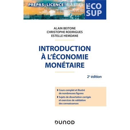 Introduction à l'économie monétaire - 2e éd.