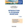 Introduction à l'économie monétaire - 2e éd.