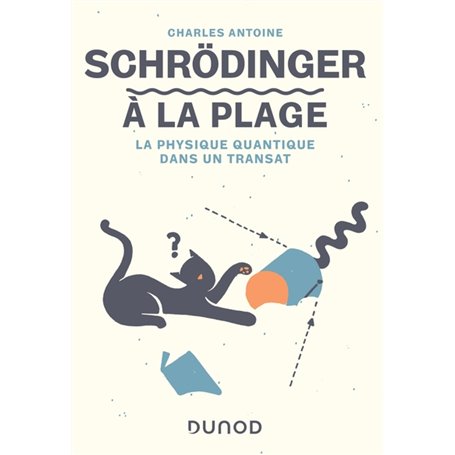 Schrödinger à la plage