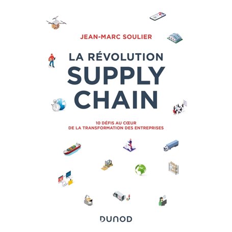La révolution Supply Chain