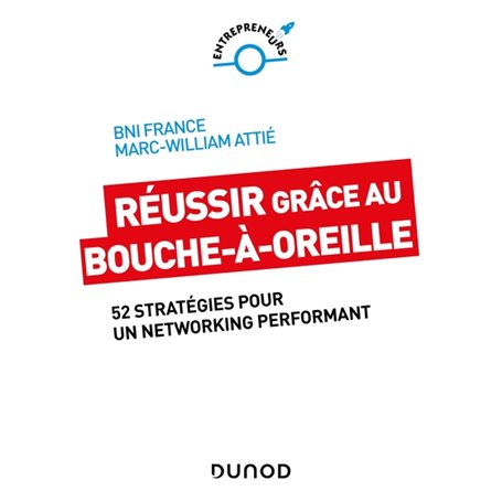 Réussir grâce au bouche-à-oreille