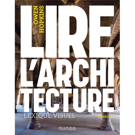 Lire l'architecture - 2e éd.