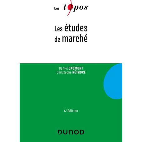 Les études de marché - 6e éd.