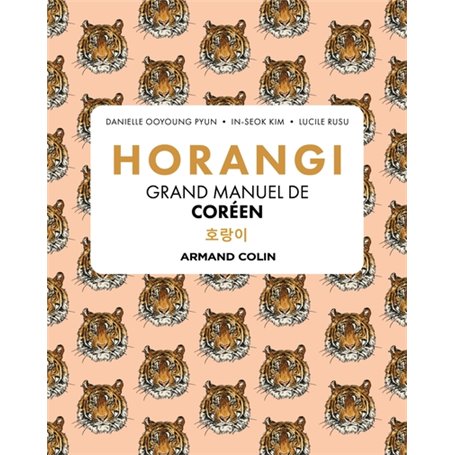 Horangi - Grand manuel de coréen