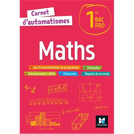Carnet d'automatismes - MATHS - 1re Bac Pro - Éd. 2022 - Livre élève