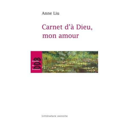 Carnet d'à Dieu, mon amour