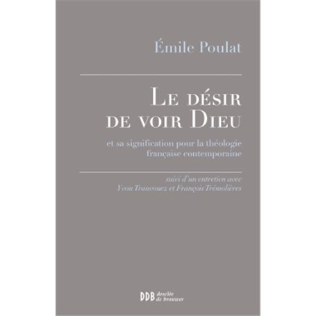 Le désir de voir Dieu