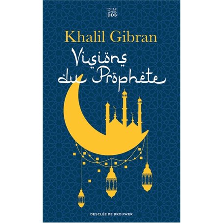 Visions du Prophète