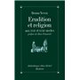 Érudition et religion aux XVIIe et XVIIIe siècles