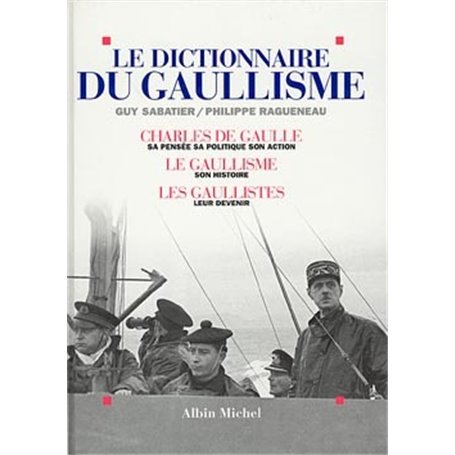 Le Dictionnaire du gaullisme