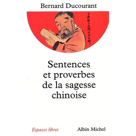 Sentences et proverbes de la sagesse chinoise