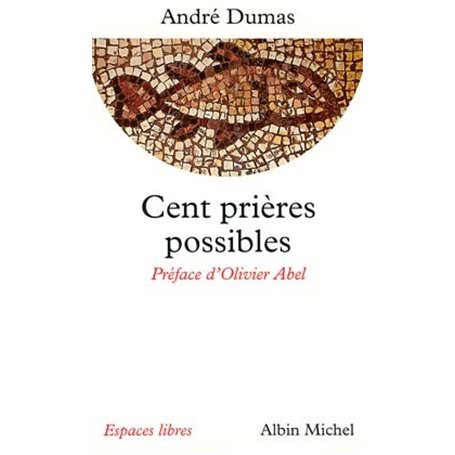 Cent Prières possibles