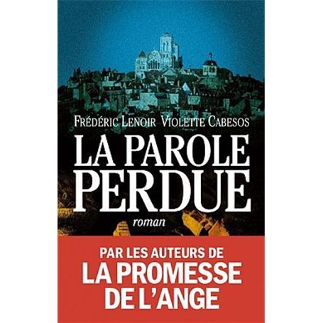 La Parole perdue
