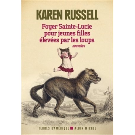 Foyer Sainte-Lucie pour jeunes filles élevées par les loups