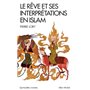 Le Rêve et ses interprétations en Islam