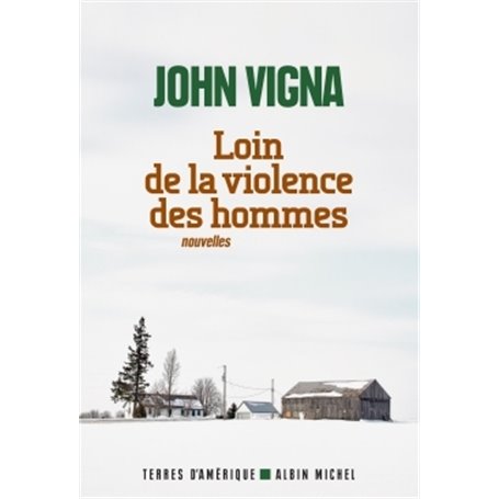 Loin de la violence des hommes