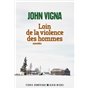 Loin de la violence des hommes