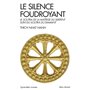 Le Silence foudroyant