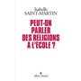 Peut-on parler des religions à l'école ?