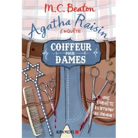 Agatha Raisin enquête 8 - Coiffeur pour dames