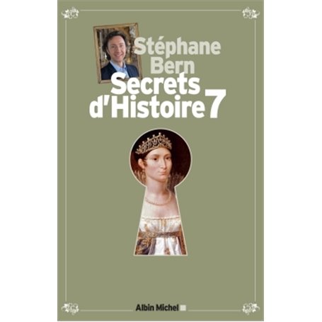 Secrets d'Histoire - tome 7 - Edition limitée