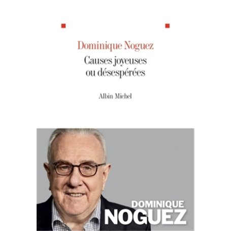 Causes joyeuses ou désespérées