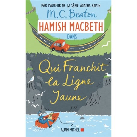 Hamish Macbeth 5 - Qui franchit la ligne jaune