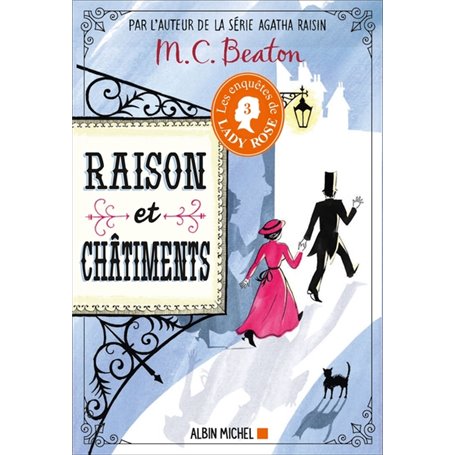 Les Enquêtes de Lady Rose - tome 3 - Raison et châtiments