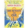 Hamish Macbeth 18 - Une retraite en or