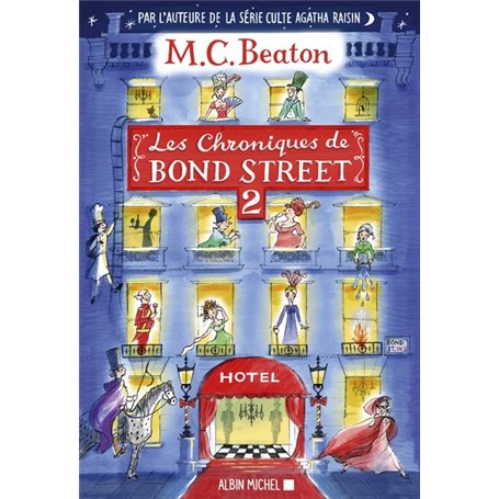 Les Chroniques de Bond Street - tome 2